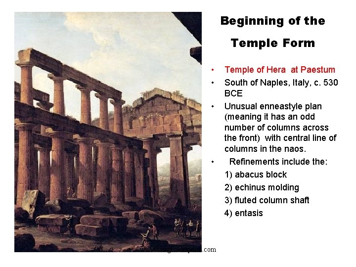 Beginning of the Temple Form • • www. assignmentpoint. com Temple of Hera at