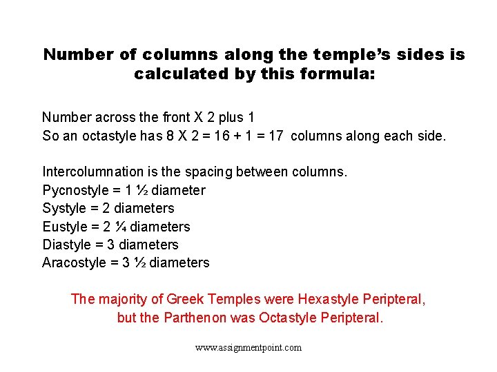 Number of columns along the temple’s sides is calculated by this formula: Number across