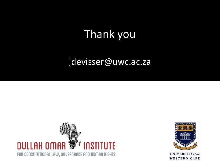Thank you jdevisser@uwc. ac. za Thank you jdevisser@uwc. ac. za