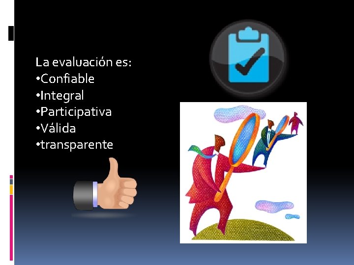 LA EVALUACIN DENTRO DEL MODELO ACADMICO DE CALIDAD