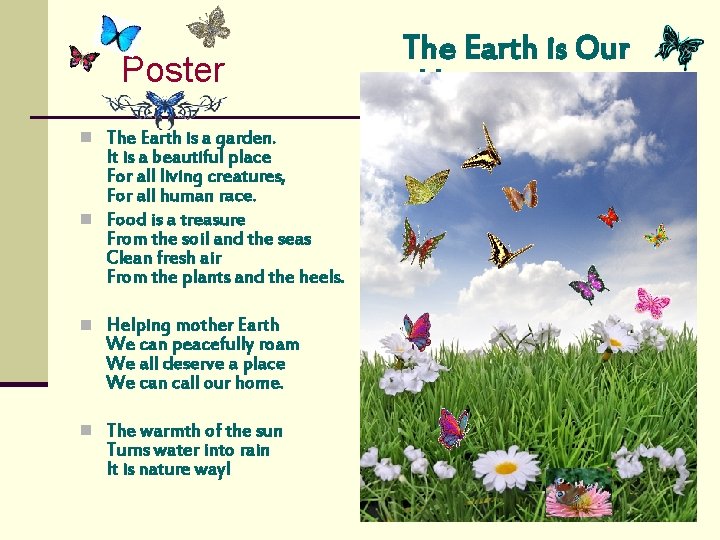 Poster n The Earth is a garden. It is a beautiful place For all