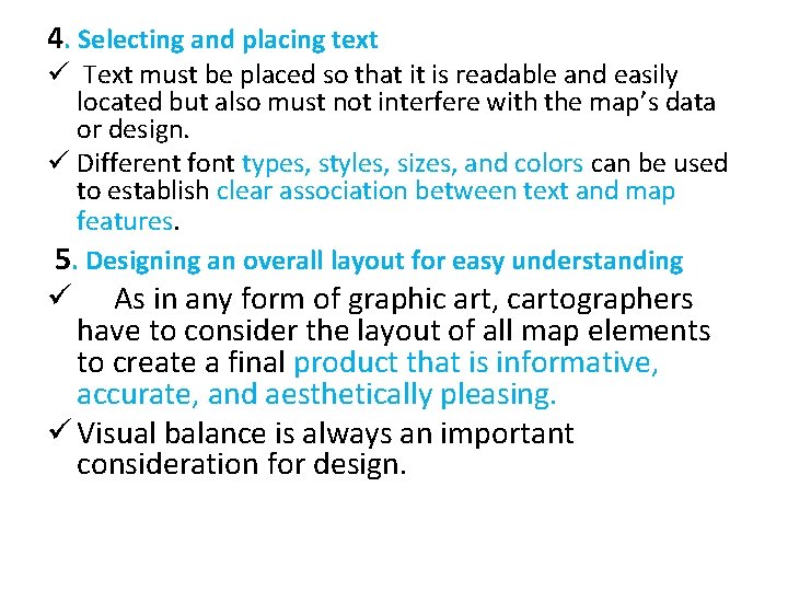 4. Selecting and placing text ü Text must be placed so that it is