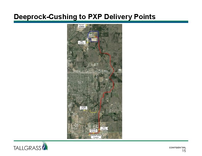 Deeprock-Cushing to PXP Delivery Points CONFIDENTIAL 15 