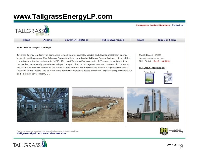 www. Tallgrass. Energy. LP. com CONFIDENTIAL 17 