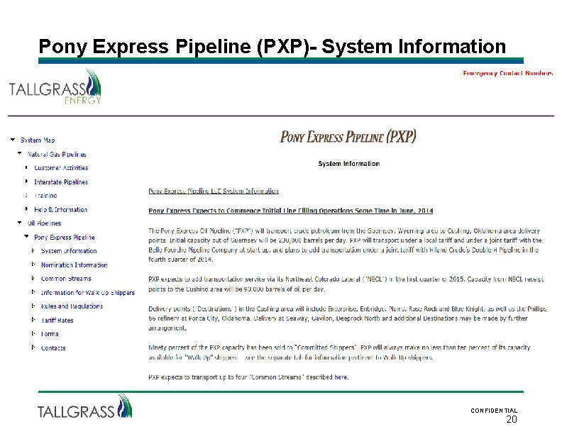 Pony Express Pipeline (PXP)- System Information CONFIDENTIAL 20 