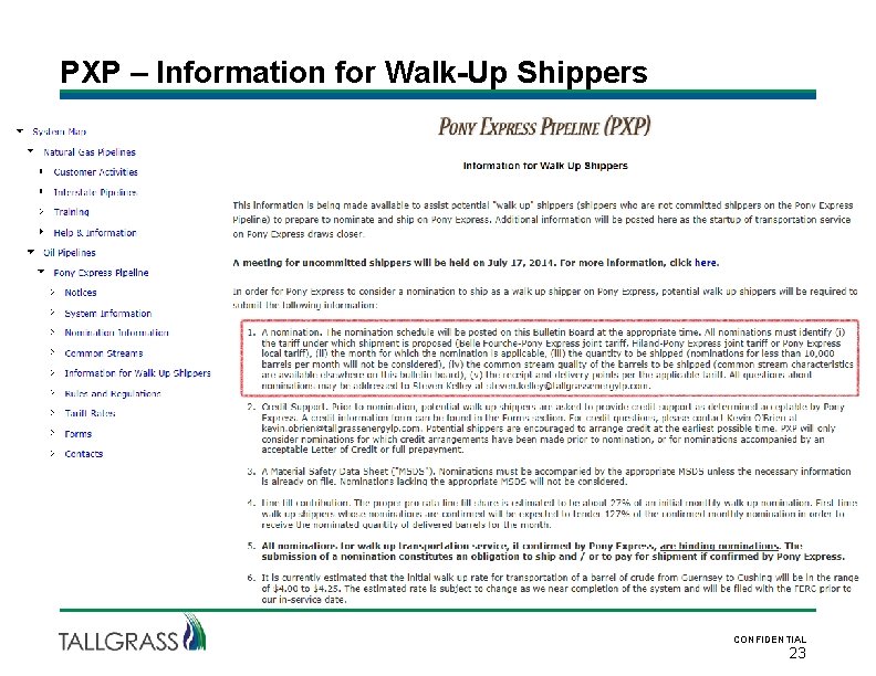 PXP – Information for Walk-Up Shippers CONFIDENTIAL 23 