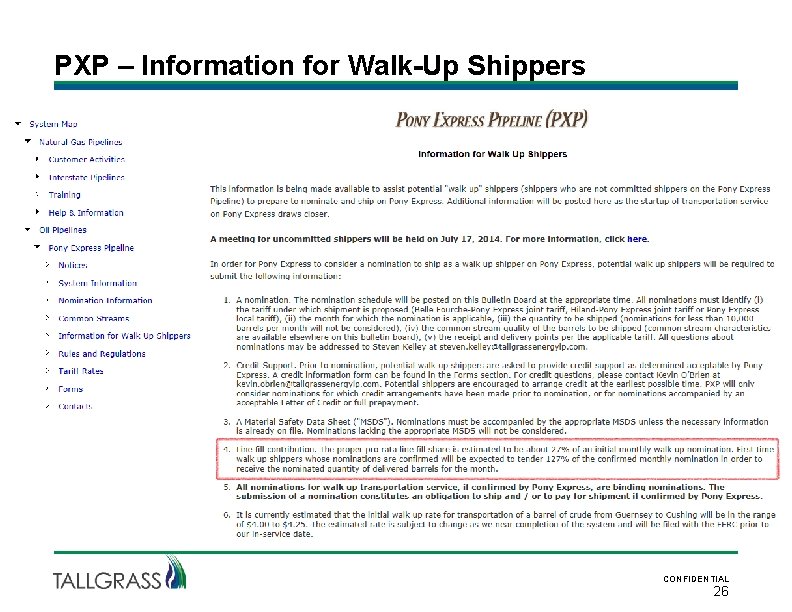 PXP – Information for Walk-Up Shippers CONFIDENTIAL 26 