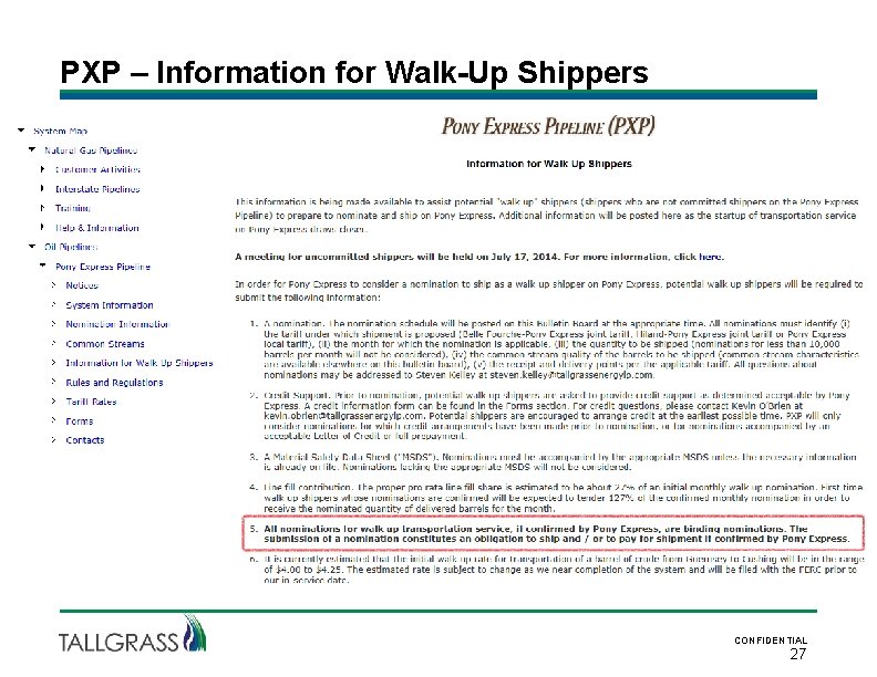 PXP – Information for Walk-Up Shippers CONFIDENTIAL 27 