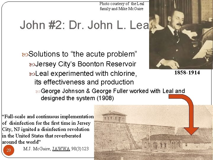 Photo courtesy of the Leal family and Mike Mc. Guire John #2: Dr. John