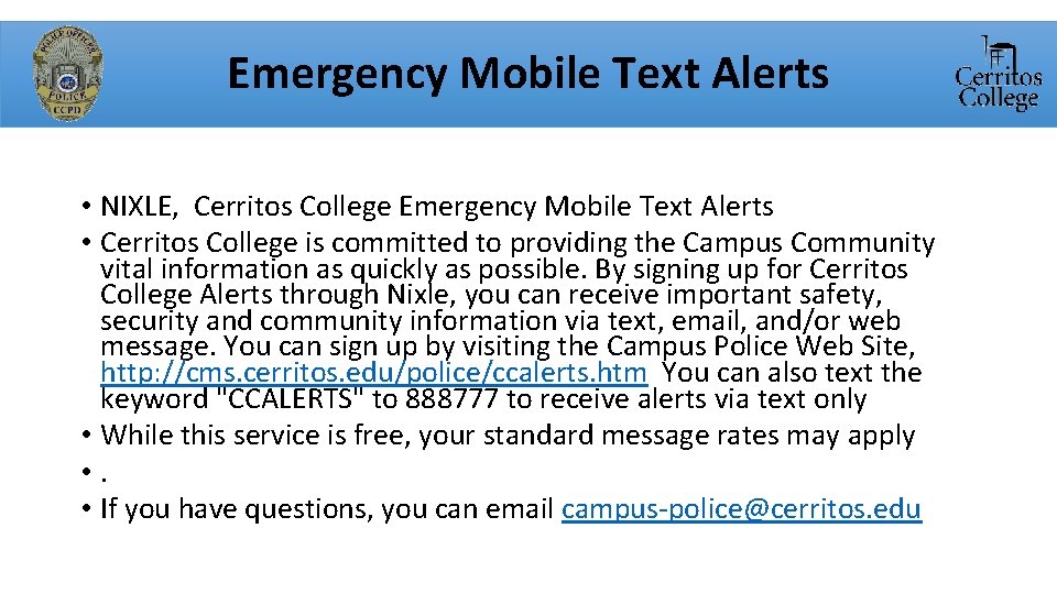 Emergency Mobile Text Alerts • NIXLE, Cerritos College Emergency Mobile Text Alerts • Cerritos