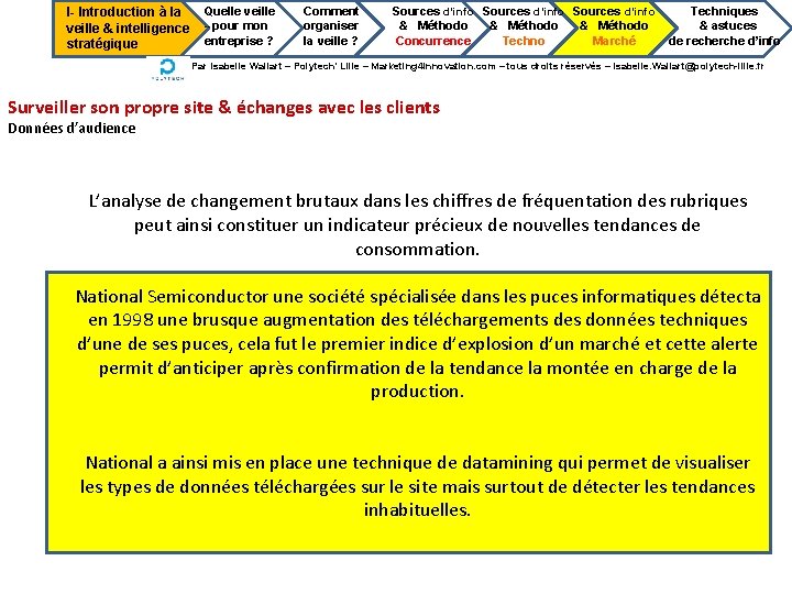 I- Introduction à la veille & intelligence stratégique Quelle veille --pour mon entreprise ?