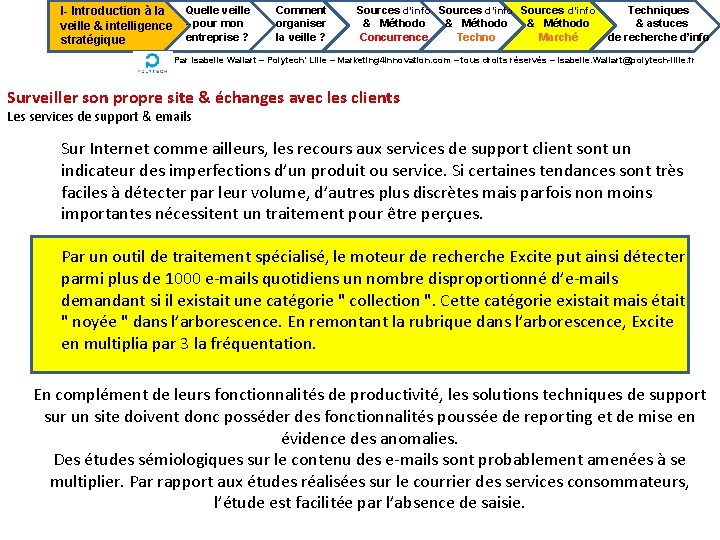 I- Introduction à la veille & intelligence stratégique Quelle veille --pour mon entreprise ?