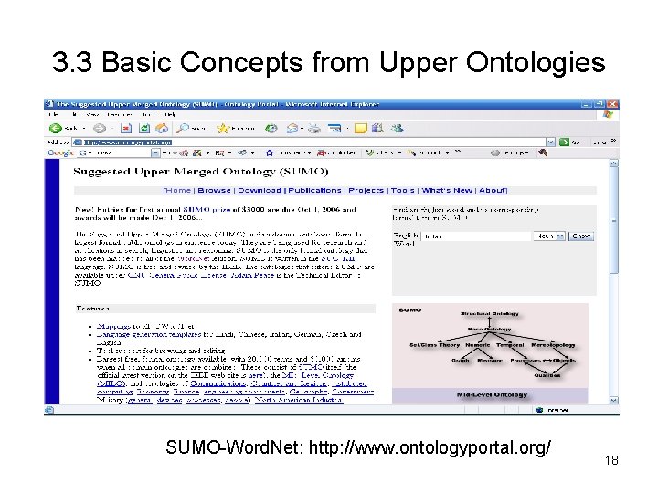 3. 3 Basic Concepts from Upper Ontologies SUMO-Word. Net: http: //www. ontologyportal. org/ 18