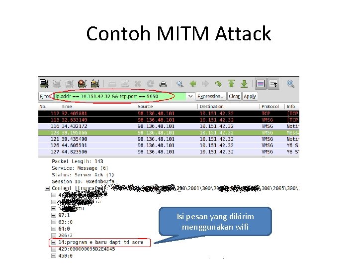 Contoh MITM Attack Isi pesan yang dikirim menggunakan wifi 