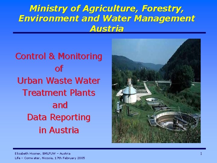 Ministry of Agriculture, Forestry, Environment and Water Management Austria Control & Monitoring of Urban