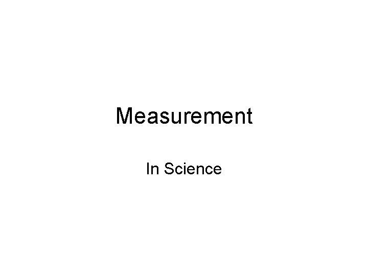 Measurement In Science 