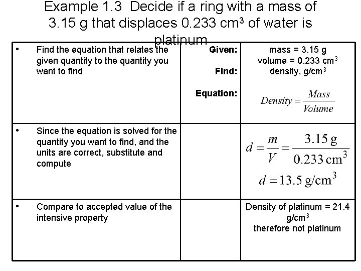  • Example 1. 3 Decide if a ring with a mass of 3.