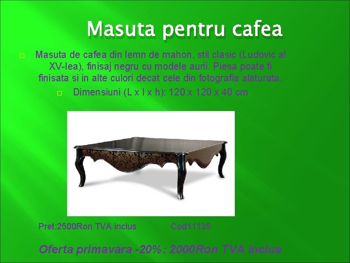 Masuta pentru cafea Masuta de cafea din lemn de mahon, stil clasic (Ludovic al
