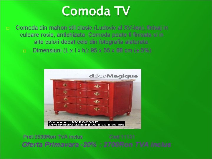 Comoda TV Comoda din mahon stil clasic (Ludovic al XV-lea), finisaj in culoare rosie,