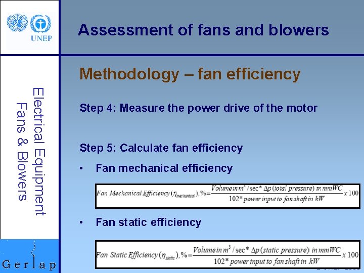 Assessment of fans and blowers Methodology – fan efficiency Electrical Equipment Fans & Blowers