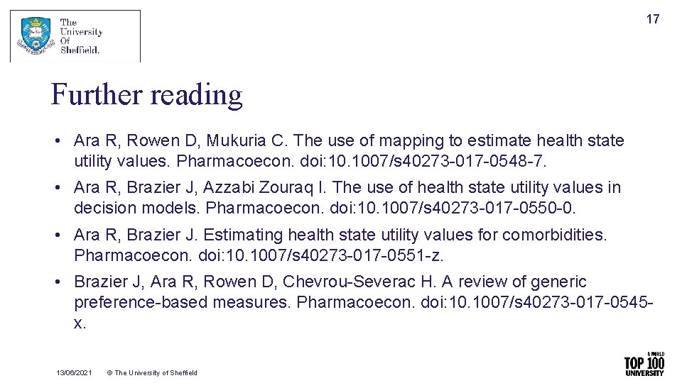17 Further reading • Ara R, Rowen D, Mukuria C. The use of mapping