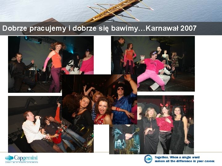 Dobrze pracujemy i dobrze się bawimy…Karnawał 2007 