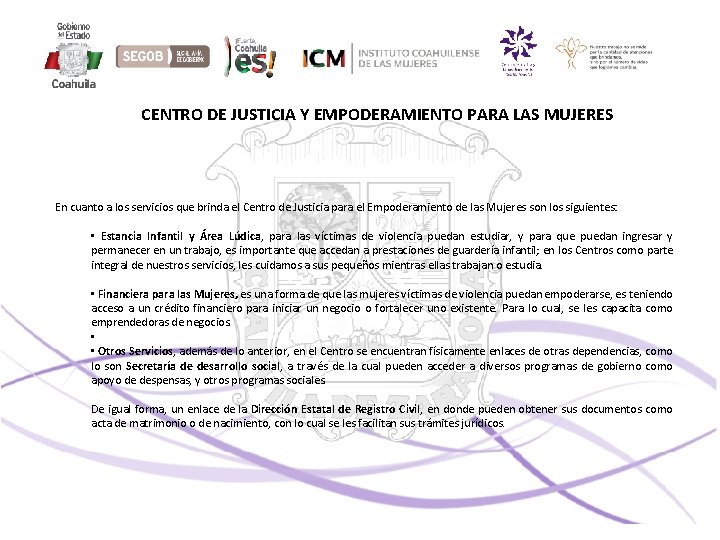 CENTRO DE JUSTICIA Y EMPODERAMIENTO PARA LAS MUJERES