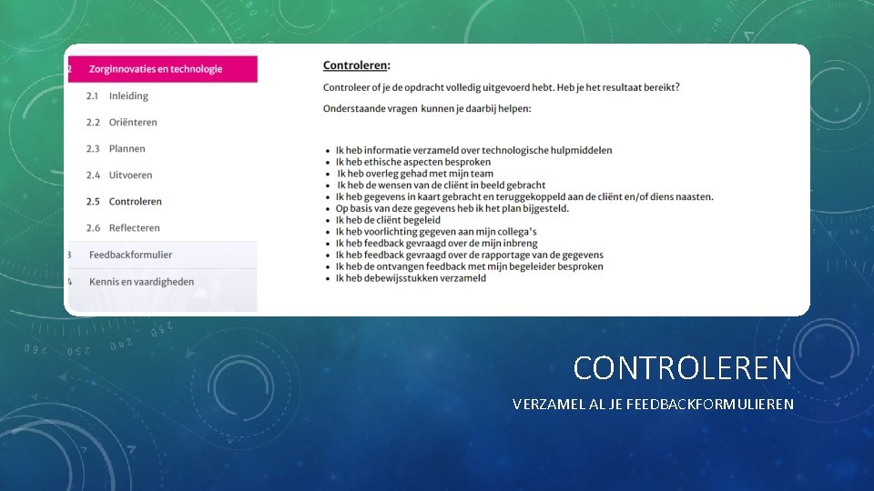 CONTROLEREN VERZAMEL AL JE FEEDBACKFORMULIEREN 