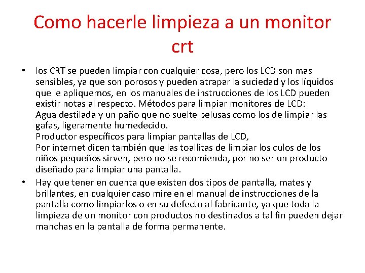 Como hacerle limpieza a un monitor crt • los CRT se pueden limpiar con