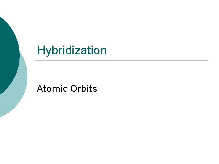 Hybridization Atomic Orbits 