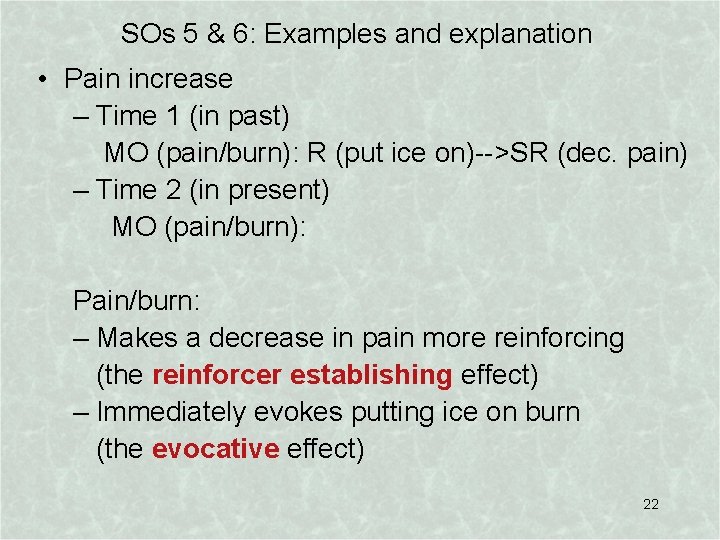 SOs 5 & 6: Examples and explanation • Pain increase – Time 1 (in