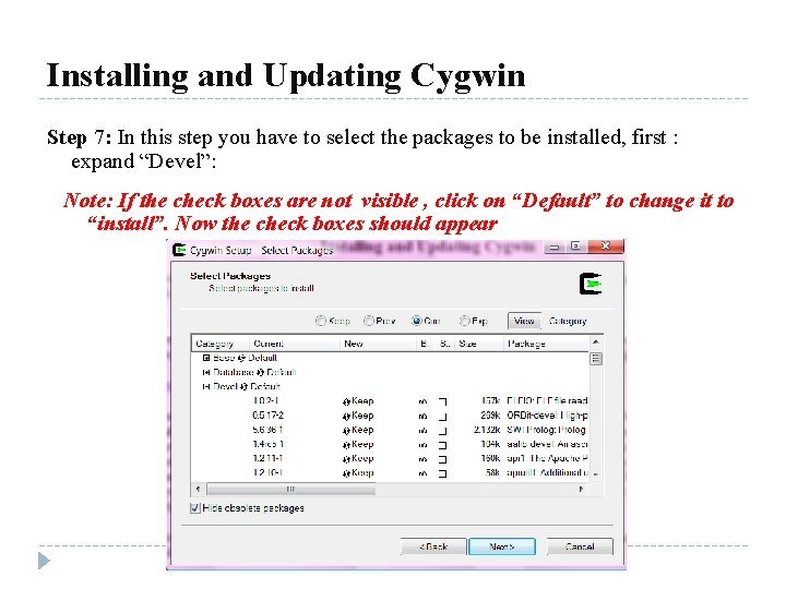 Installing and Updating Cygwin Step 7: In this step you have to select the