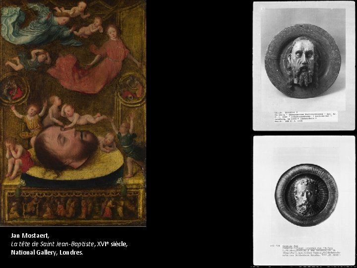Jan Mostaert, La te te de Saint Jean-Baptiste, XVIe sie cle, National Gallery, Londres.