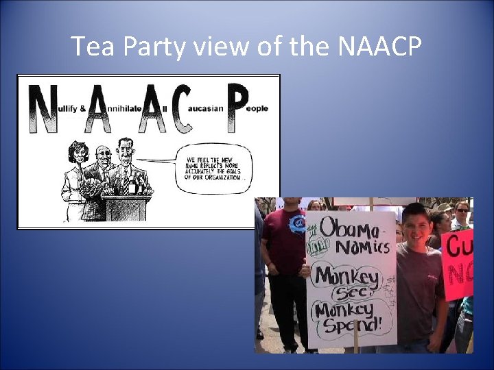 Tea Party view of the NAACP 