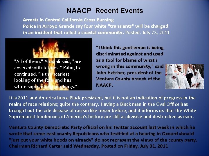 NAACP Recent Events Arrests in Central California Cross Burning Police in Arroyo Grande say