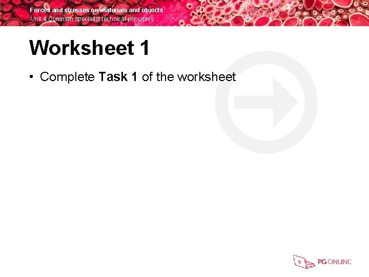 Forces and stresses on materials and objects Unit 4 Common specialist technical principles Worksheet
