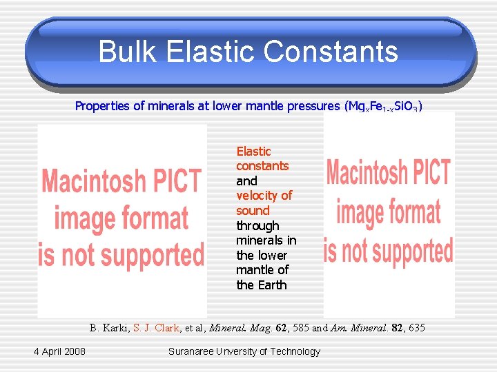 Bulk Elastic Constants Properties of minerals at lower mantle pressures (Mgx. Fe 1 -x.