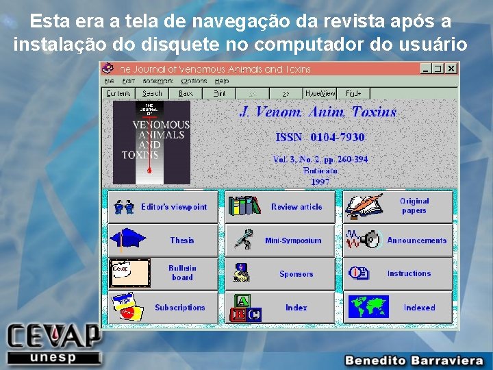 Esta era a tela de navegação da revista após a instalação do disquete no