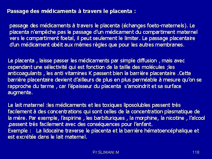 Passage des médicaments à travers le placenta : passage des médicaments à travers le