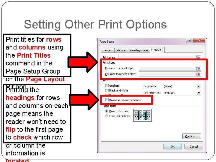 Setting Other Print Options Print titles for rows and columns using the Print Titles