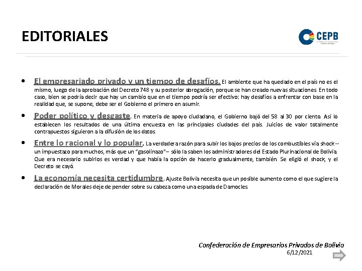 EDITORIALES • El empresariado privado y un tiempo de desafíos. El ambiente que ha