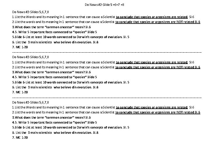 Do Nows #2 -Slide 5 +6+7 +8 Do Nows #2 -Slides 5, 6, 7,