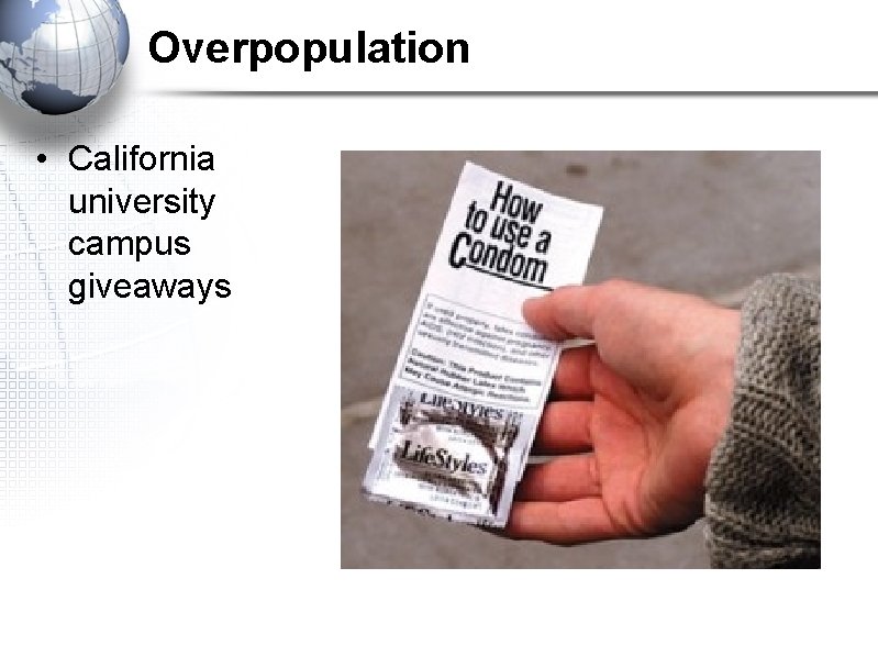 Overpopulation • California university campus giveaways 