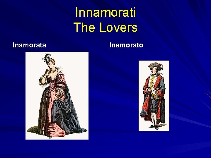 Innamorati The Lovers Inamorata Inamorato 