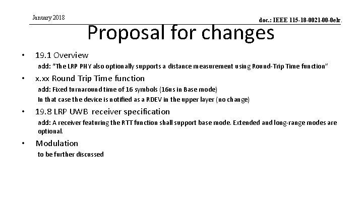 January 2018 • doc. : IEEE 115 -18 -0021 -00 -0 elr. Proposal for January 2018 • doc. : IEEE 115 -18 -0021 -00 -0 elr. Proposal for
