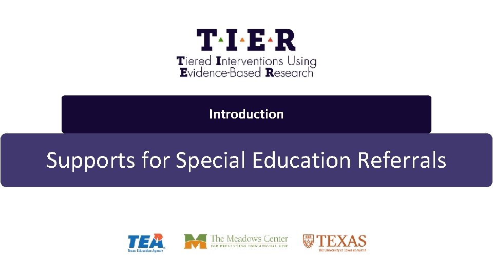 Introduction Supports for Special Education Referrals 
