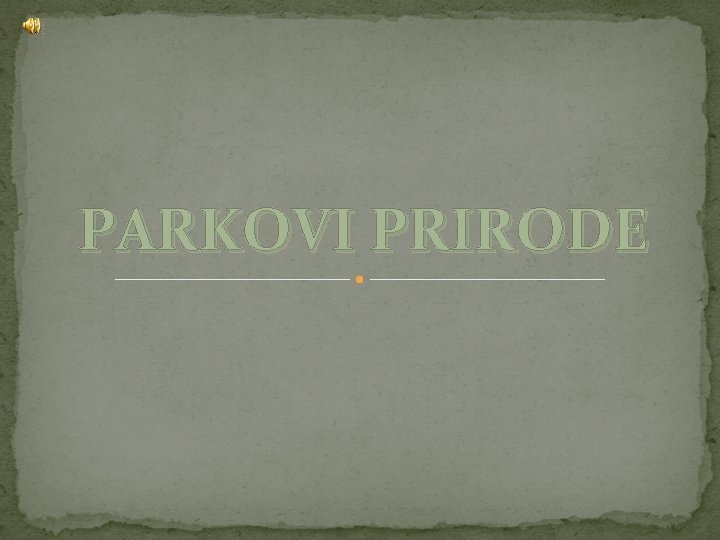 PARKOVI PRIRODE 