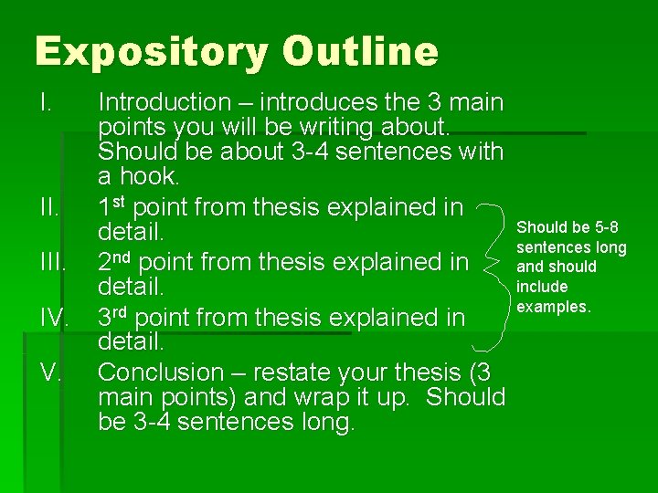 Expository Outline I. II. IV. V. Introduction – introduces the 3 main points you