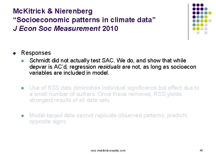 Mc. Kitrick & Nierenberg “Socioeconomic patterns in climate data” J Econ Soc Measurement 2010