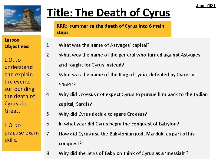 Title: The Death of Cyrus June 2021 RRR: summarise the death of Cyrus into